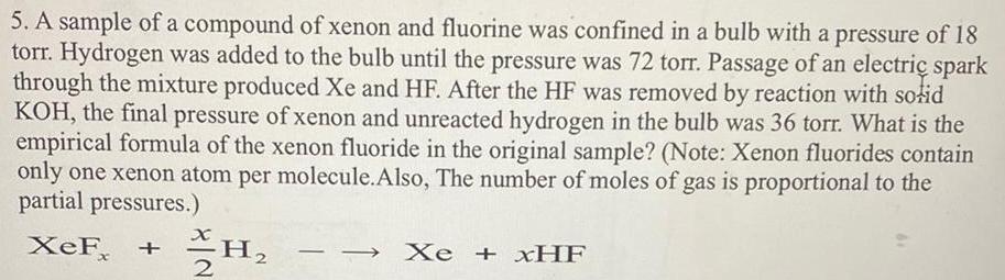 Given chegg compound xenon fluoride contains sample transcribed text show